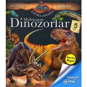 Muhteşem Dinozorlar - Muhteşem Larousse Ansikloped                                                                                                                                                                                                             