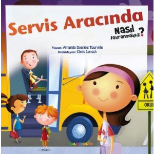 Servis Aracında Nasıl Davranmalıyız - 6                                                                                                                                                                                                                        