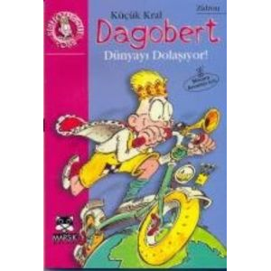 Küçük Kral Dagobert Dünya’yı Dolaşıyor                                                                                                                                                                                                                         