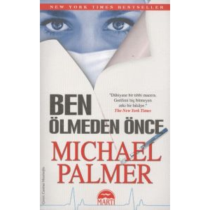 Ben Ölmeden Önce                                                                                                                                                                                                                                               