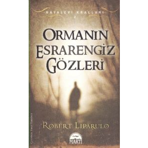 Ormanın Esrarengiz Gözleri                                                                                                                                                                                                                                     