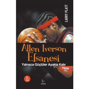 Allen Iverson Efsanesi                                                                                                                                                                                                                                         
