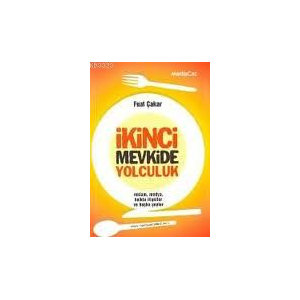 İkinci Mevkide Yolculuk Reklam, Medya, Halkla İliş                                                                                                                                                                                                             