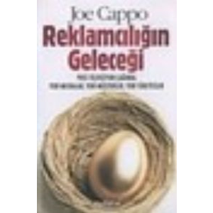 Reklamcılığın Geleceği                                                                                                                                                                                                                                         