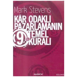 Kar Odaklı Pazarlamanın 9 Temel Kuralı                                                                                                                                                                                                                         