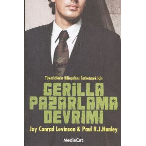 Gerilla Pazarlama Devrimi                                                                                                                                                                                                                                      
