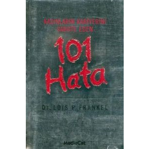 Kadınların Kariyerini Sabote Eden 101 Hata                                                                                                                                                                                                                     