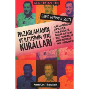 Pazarlamanın ve İletişimin Yeni Kuralları                                                                                                                                                                                                                      