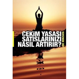 Çekim Yasası Satışlarınızı Nasıl Artırır?                                                                                                                                                                                                                      