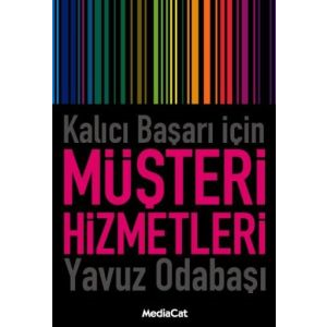 Kalıcı Başarı İçin Müşteri Hizmetleri                                                                                                                                                                                                                          
