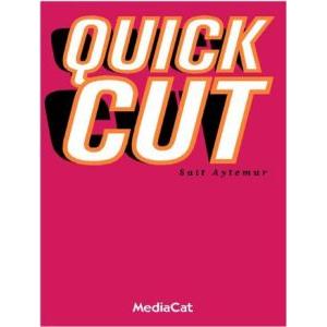 Quick Cut                                                                                                                                                                                                                                                      