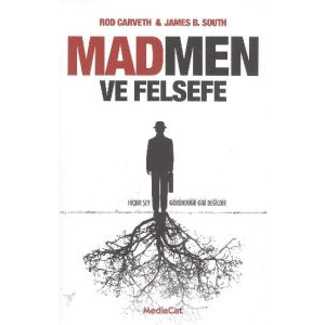 Mad Men ve Felsefe                                                                                                                                                                                                                                             
