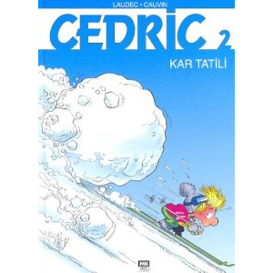 Cedric 2: Kar Tatili (Ciltli)                                                                                                                                                                                                                                  
