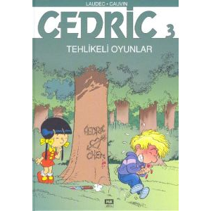 Cedric 3: Tehlikeli Oyunlar (Ciltli)                                                                                                                                                                                                                           