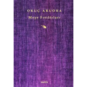 Meşe Fısıltıları                                                                                                                                                                                                                                               