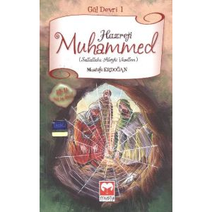 Hazreti Muhammed / Gül Devri 1                                                                                                                                                                                                                                 