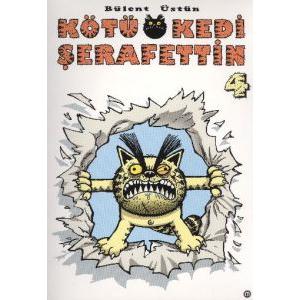 Kötü Kedi Şerafettin 4                                                                                                                                                                                                                                         