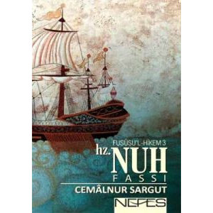 Hz. Nuh Fususu’l Hikem 3                                                                                                                                                                                                                                       