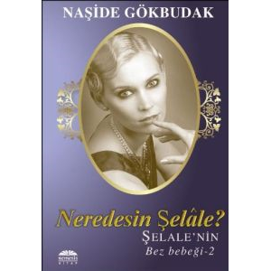 Neredesin Şelale - Şelale’nin Bez Bebeği 2                                                                                                                                                                                                                     