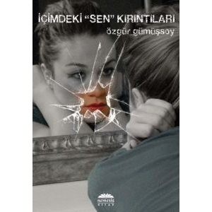 İçimdeki Sen Kırıntıları                                                                                                                                                                                                                                       