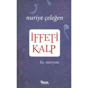 İffet-i Kalp                                                                                                                                                                                                                                                   
