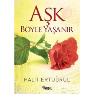 Aşk Böyle Yaşanır                                                                                                                                                                                                                                              