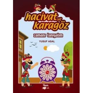 Hacivat ve Karagöz - Zamanı Tanıyalım                                                                                                                                                                                                                          