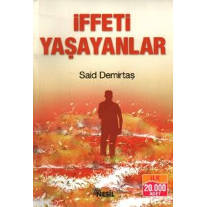 İffeti Yaşayanlar                                                                                                                                                                                                                                              