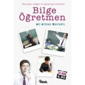 Bilge Öğretmen Okumayı, Bilgiyi ve Çalışmayı Sevdi                                                                                                                                                                                                             