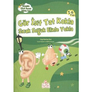 Gör İşit Tat Kokla Sıcak Soğuk Elinle Yokla - Etki                                                                                                                                                                                                             