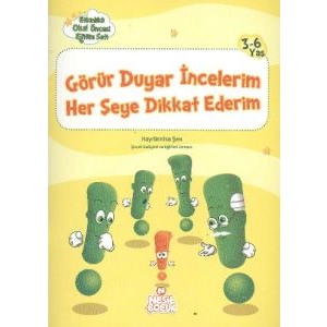 Görür Duyar İncelerim Her Şeye Dikkat Ederim                                                                                                                                                                                                                   