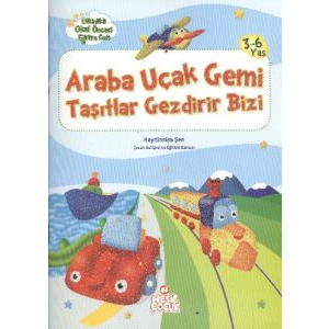 Araba Uçak Gemi Taşıtlar Gezdirir Bizi                                                                                                                                                                                                                         