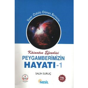 Peygamberimizin Hayatı - 1                                                                                                                                                                                                                                     