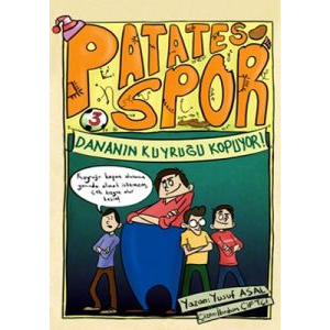Patatesspor 3 - Dananın Kuyruğu Kopuyor!                                                                                                                                                                                                                       