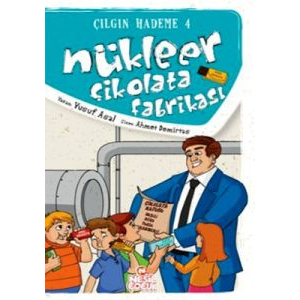 Nükleer Çikolata Fabrikası                                                                                                                                                                                                                                     