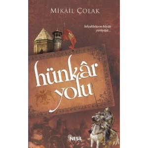 Hünkar Yolu                                                                                                                                                                                                                                                    