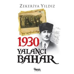 1930 Yalancı Bahar                                                                                                                                                                                                                                             