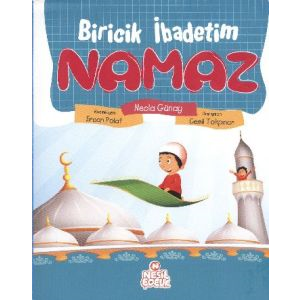 Biricik İbadetim Namaz                                                                                                                                                                                                                                         