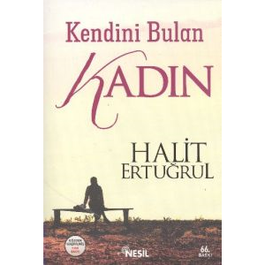 Kendini Bulan Kadın                                                                                                                                                                                                                                            