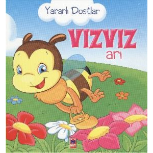 Yararlı Dostlar - Vızvız Arı                                                                                                                                                                                                                                   