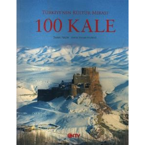 Türkiye’nin Kültür Mirası - 100 Kale                                                                                                                                                                                                                           