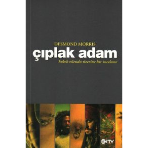 Çıplak Adam - Erkek Vücudu Üzerine Bir İnceleme                                                                                                                                                                                                                