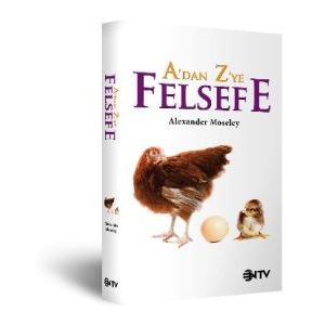 A’dan Z’ye Felsefe                                                                                                                                                                                                                                             