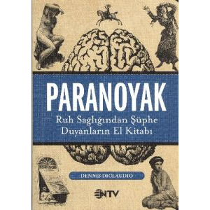 Çizgibilim Serisi - Paranoyak - Ruh Sağlığından Şü                                                                                                                                                                                                             