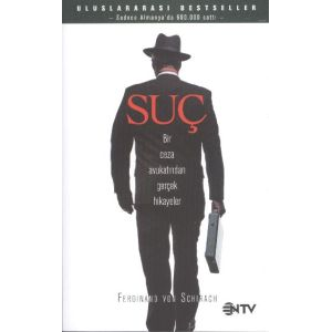 Suç - Bir Ceza Avukatından Gerçek Hikayeler                                                                                                                                                                                                                    