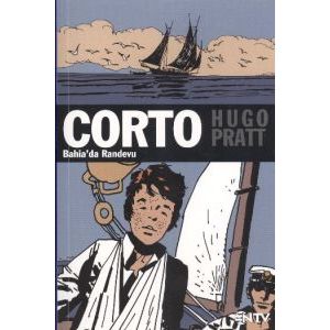 Corto Maltese - Bahia’da Randevu                                                                                                                                                                                                                               