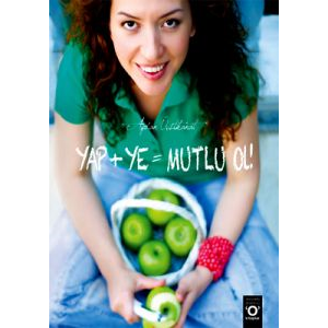 Yap+Ye=Mutlu Ol!                                                                                                                                                                                                                                               