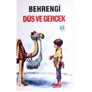 Düş Ve Gerçek                                                                                                                                                                                                                                                  