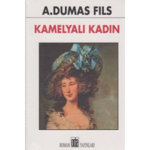 Kamelyalı Kadın                                                                                                                                                                                                                                                