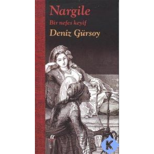 Nargile - Bir Nefes Keyif                                                                                                                                                                                                                                      